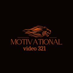motivational video 321