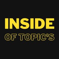INSIDE OF TOPIC'S