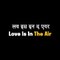 लव इस इन द एयर - Love Is In The Air (Hindi Dubbed)