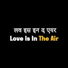 लव इस इन द एयर - Love Is In The Air (Hindi Dubbed)