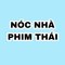 NÓC NHÀ PHIM THÁI