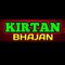 KIRTAN BHAJAN