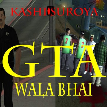 GTA Wala Bhai