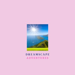 Dreamscape Adventures