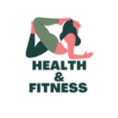 Health and Fitness