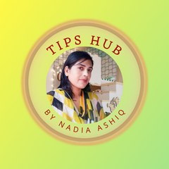 Tips Hub by Nadia Ashiq
