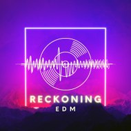 Reckoning EDM