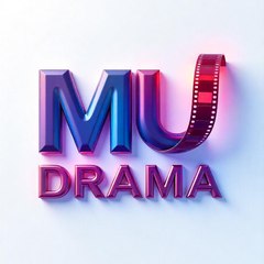 MU DRAMA
