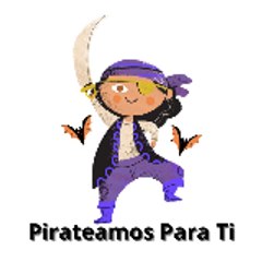 Pirateamos Para Ti