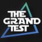 TheGrandTest