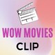 WOW MOVIES CLIP