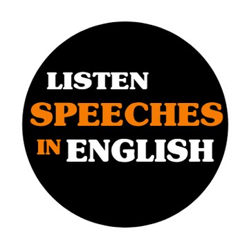 Listen Speeches In English