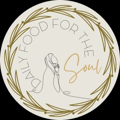 Daily Food for the Soul