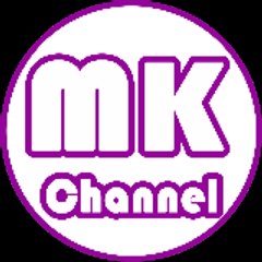 MK Channel