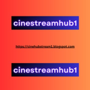 CineStreamHub1