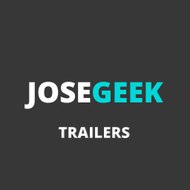 JoseGeek Trailers