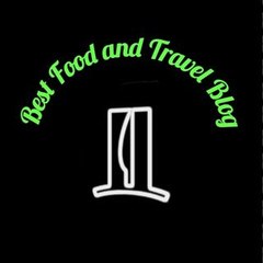 Best Food and Travel Blog