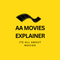 AA MOVIES EXPLAINER