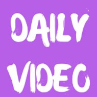 daily videos