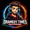 Dramedy Times Entertainment