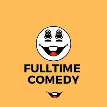 Fulltime Comedy