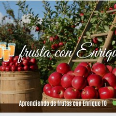 aprendiendo de frutas con enrique