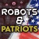 Robots & Patriots
