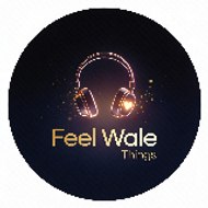 Feel Wale Things - Emotional Stories&Relationship