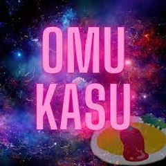 OMUKASU / おむかす