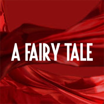 A Fairy Tale - Bir Peri Masalı