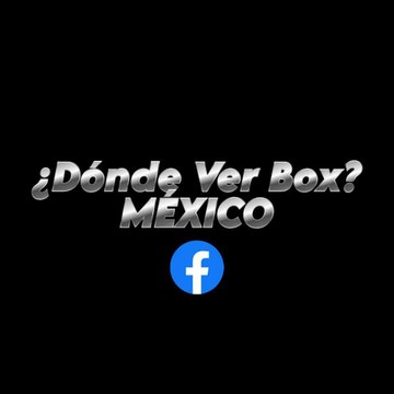 Donde Ver Box Mexico