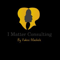 I Matter Consulting by Vukosi Mashele