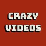 Crazy Videos