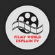 Filmy World Explained TV