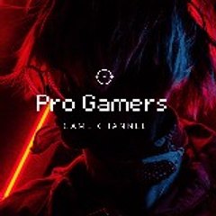 Pro Gamers
