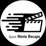 Quick Movie Recaps