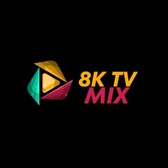 8K TV MIX