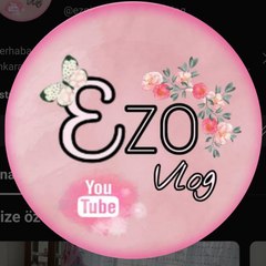 Ezo Vlog