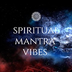 Spiritual Mantra Vibes