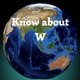 Know about W