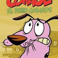 CORAJE EL PERRO COBARDE