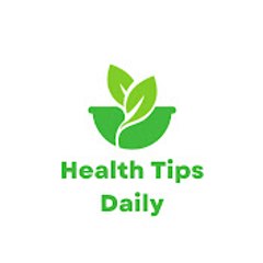 Health Tips Daily