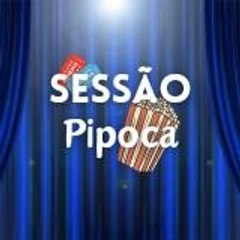 Seesão Pipoca