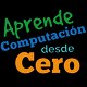 Aprende Computacion Desde Cero