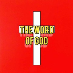 The Word of God