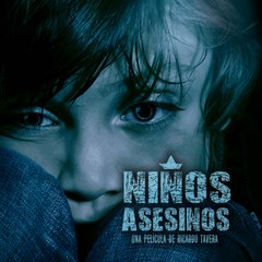 Niños Asesinos - La Película
