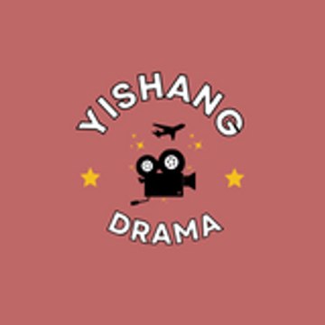 Yishang Drama