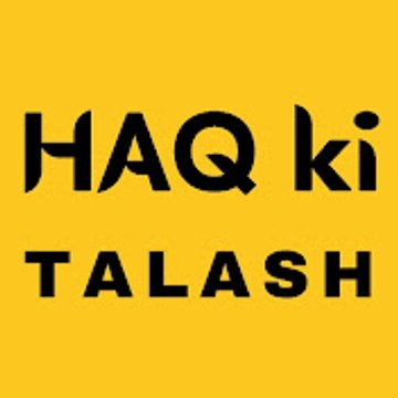 HAQ KI TALASH ( quran o sunnat )