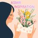 ASMR4INSPIR