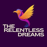 The Relentless Dreams